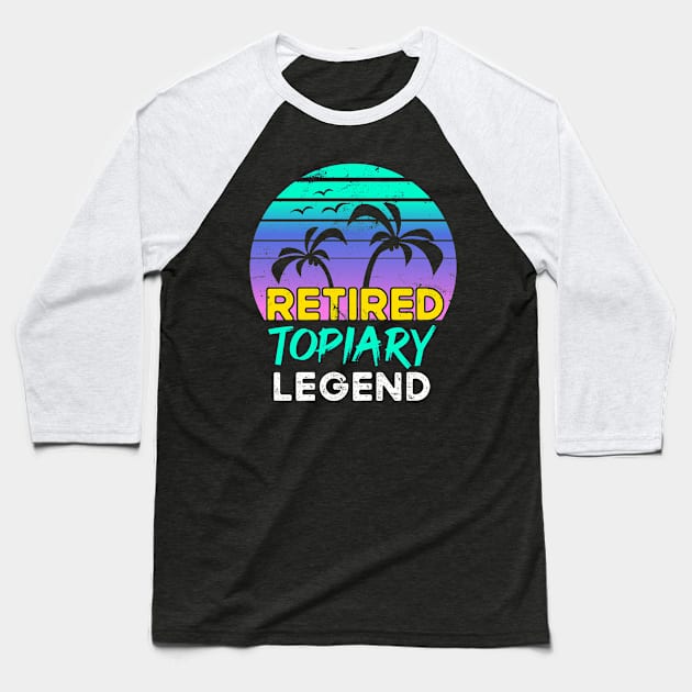 Retired Topiary Legend Retirement Gift 80's Retro Baseball T-Shirt by qwertydesigns